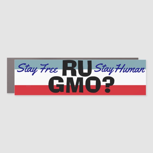 Are You GMO ? Car Magnet (Front)