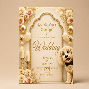 Are You Guys Coming? Funny Dog Cream Wedding Invitation
