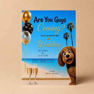 Are You Guys Coming? Los Angeles Beach Dog Wedding Invitation