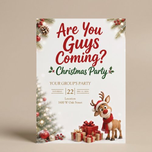 Are You Guys Coming? Reindeer Christmas Party Invitation