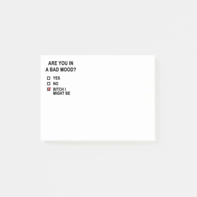 Are You In A Bad Mood? Post-it Notes (Front)