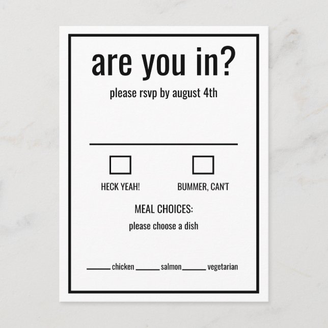 Are you in funny rsvp black and white minimal  postcard (Front)