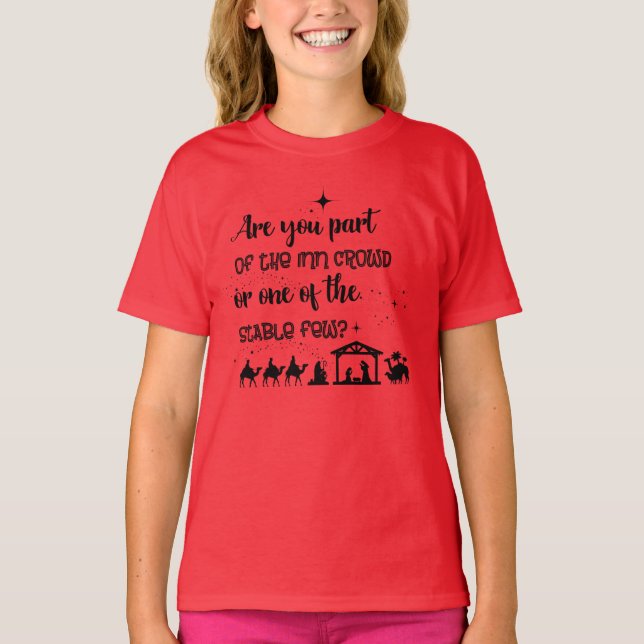 Are You Part Of The Inn Crowd? Christian Christmas T-Shirt (Front)