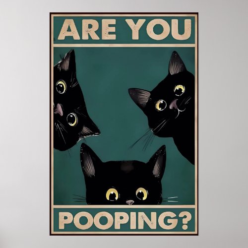 Are You Pooping Black Cat Metal Poster