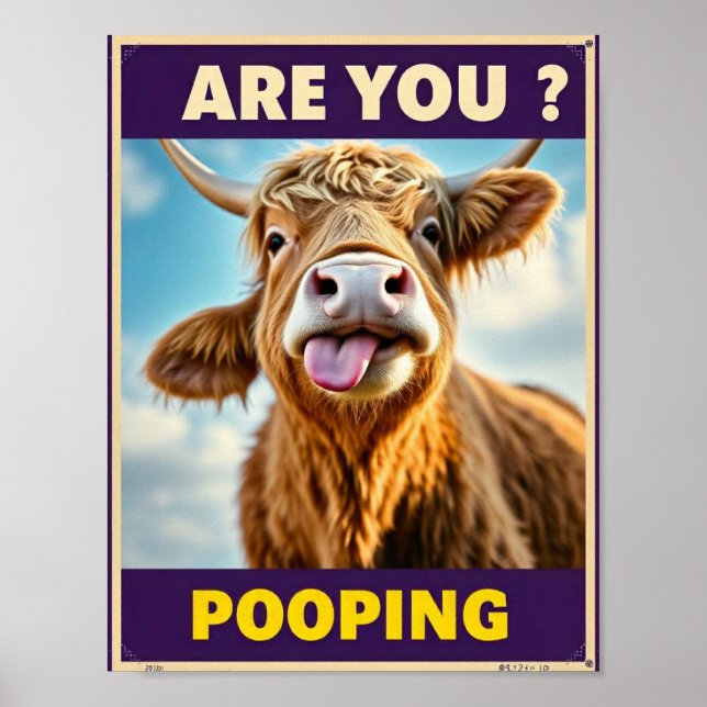 Are You Pooping? Funny Highland Cow Bathroom Poster (Front)