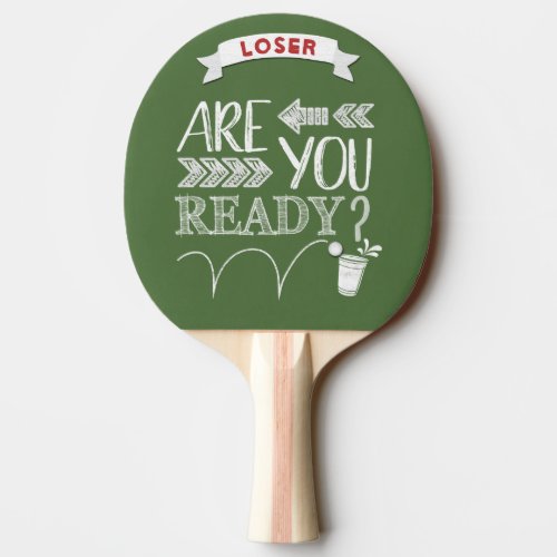 Are You Ready Beer Pong Football Chalkboard Ping_Pong Paddle