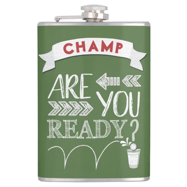 Are You Ready? Beer Pong Football-Styled CHAMP Flask (Front)