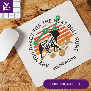 Are You Ready CRYPTO BULL RUN Bitcoin Mouse Pad