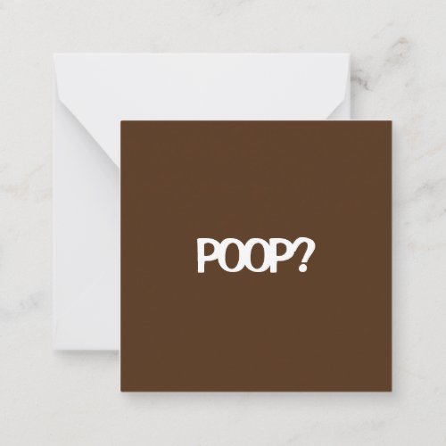 Are you ready for POOP Note Card