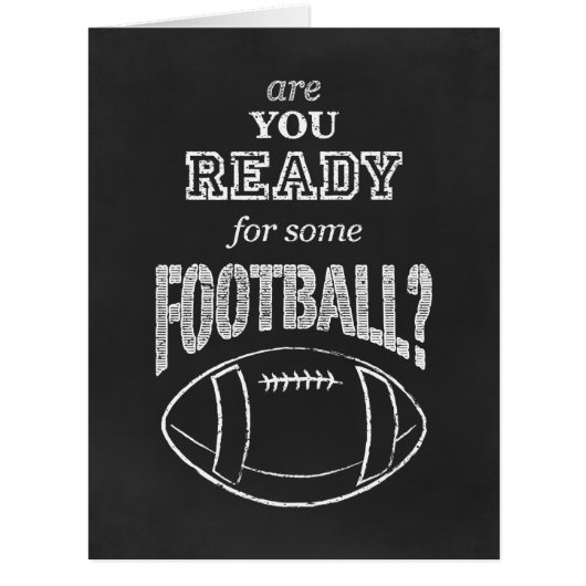 are you ready for some football? (Front)