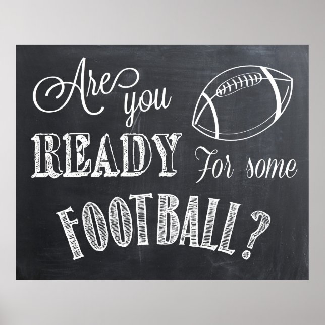 Are you Ready for some Football? Sign (Front)