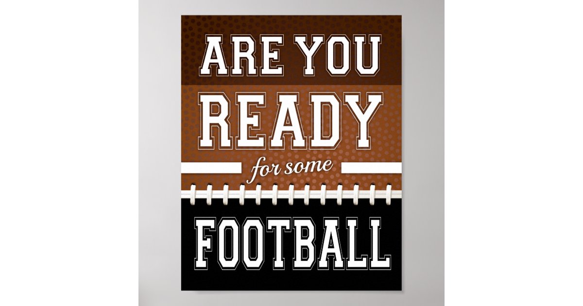 Are you ready for some football??!!