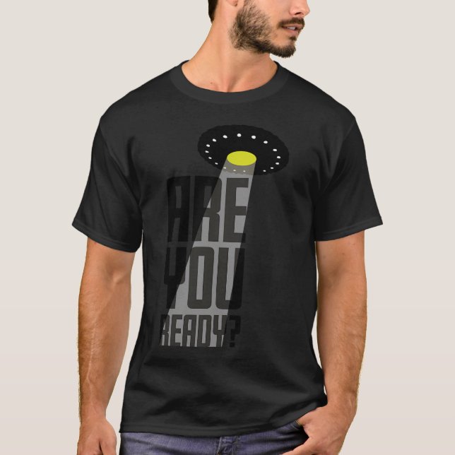 Are You Ready T-Shirt (Front)