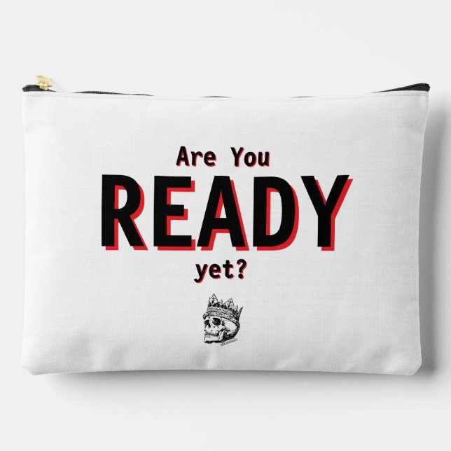 Are You Ready yet? Make-up bag (Front)