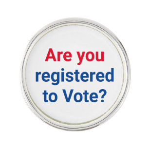 Are you registered to vote? red white blue simple lapel pin