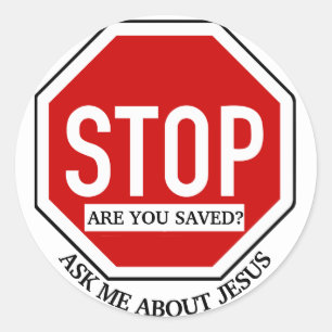 Are You Saved Christian Witness badge Classic Round Sticker