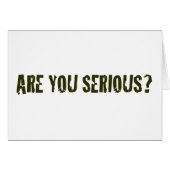 Are You Serious (Front Horizontal)