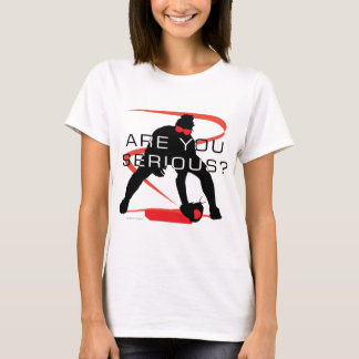 Are you serious Red Softball T-Shirt