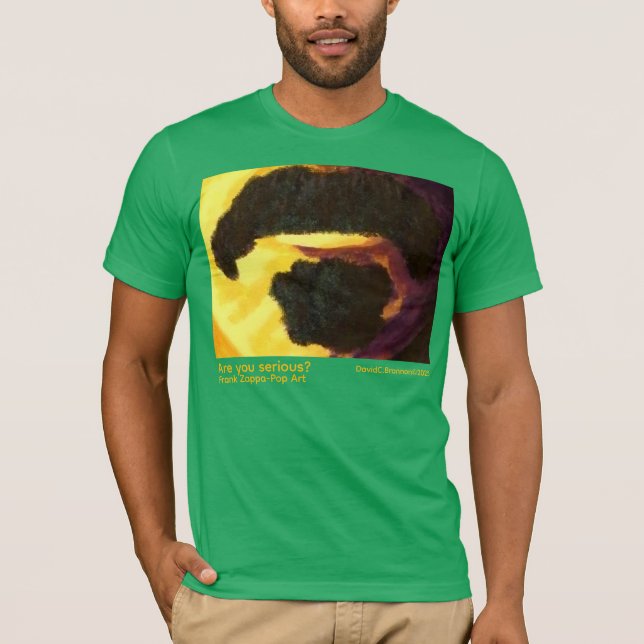 "Are you serious?", Zappa, humor, pop art T-Shirt (Front)