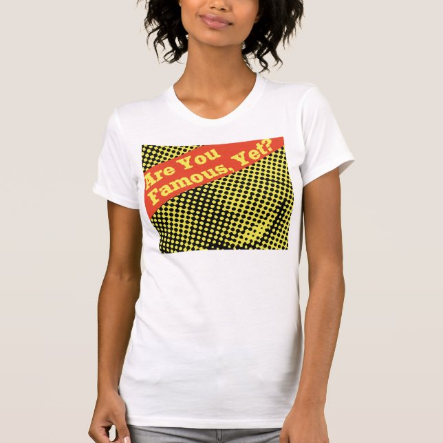 Are You Sexy, Tight Shirt? T-Shirt (Front)