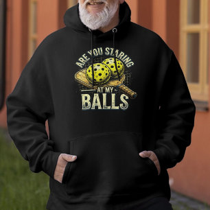 Are You Staring At My Balls- Pickleball Apparel Hoodie