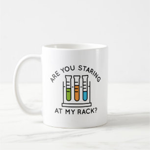 Are You Staring At My Rack Coffee Mug
