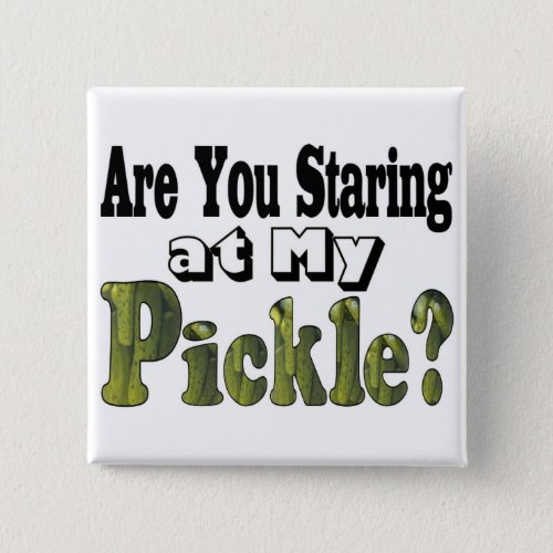 Are You Staring Pinback Button