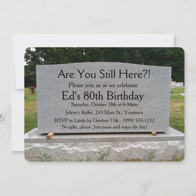 Are You Still Here?  Birthday Invite (Front)
