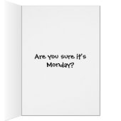 Are You Sure it's Monday? Cards (Inside (Right))