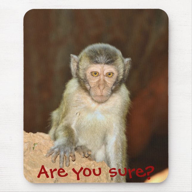 Are you sure? mouse pad (Front)