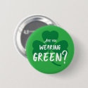 Are You Wearing Green? Shamrock