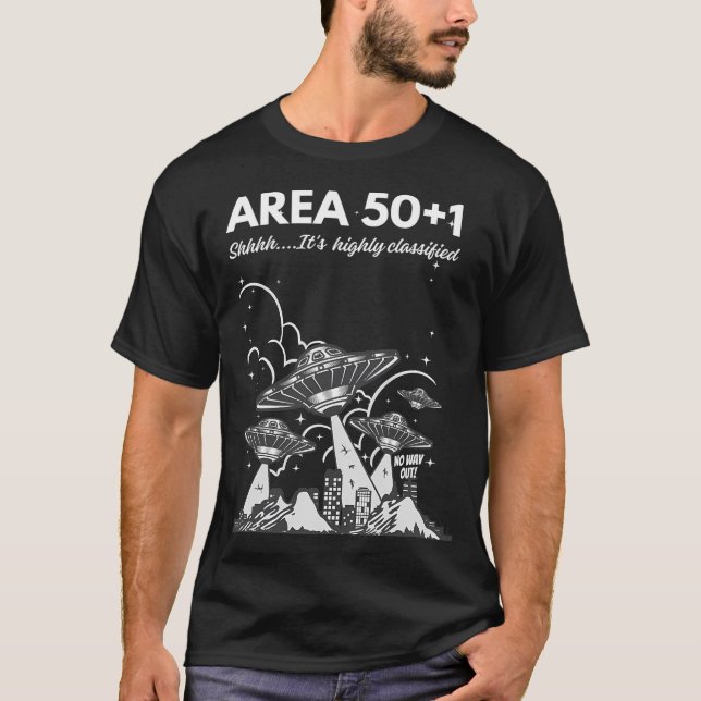 Area 50 1 Is Just Science Lab No Aliens No Ufos Ju T-Shirt (Front)