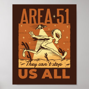 Area 51 Alien: They Can't Stop Us All Poster