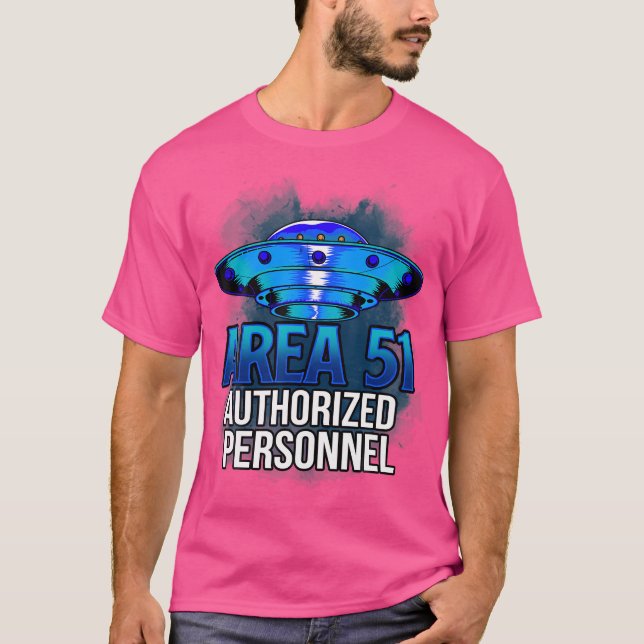 Area 51 Authorized Personnel Ufo Alien T-Shirt (Front)