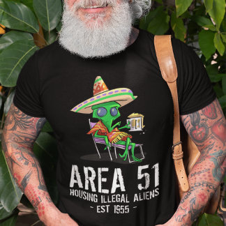 Area 51 Housing Illegal Aliens Funny Conspiracy T-Shirt