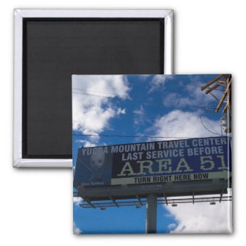 Area 51 Magnet by northwest_photograph at Zazzle