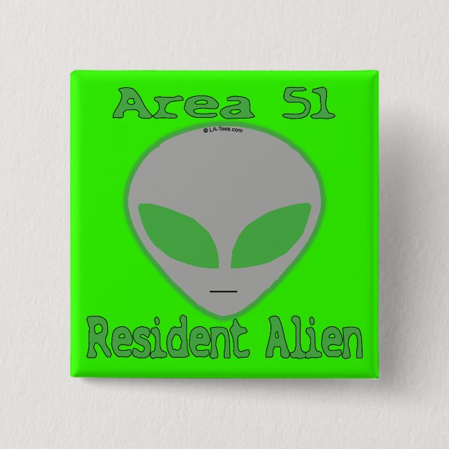 Area 51 Resident Alien Button (Front)