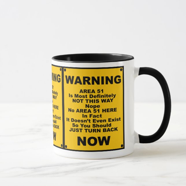 Area 51 ~ Spoof Warning Sign Mug (Right)