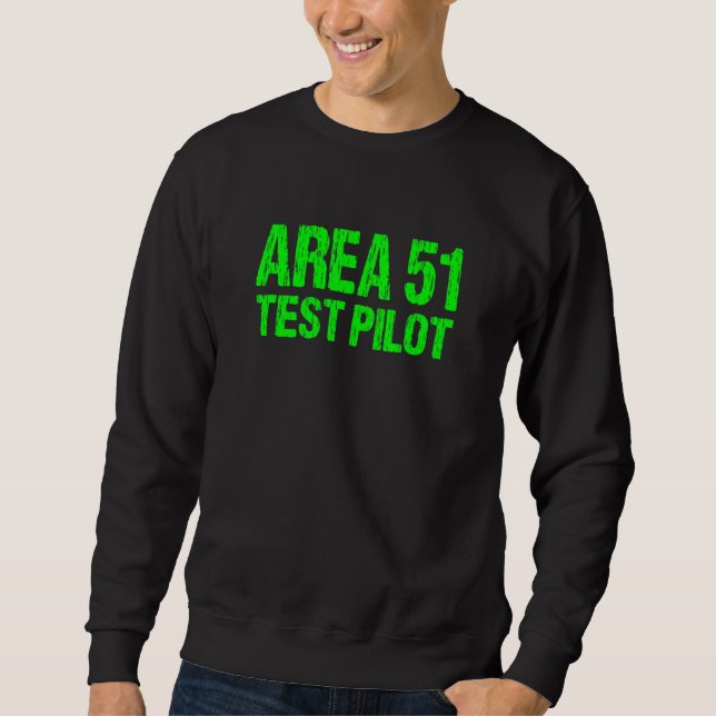 Area 51 Test Pilot Retro Halloween Costume Roswell Sweatshirt (Front)