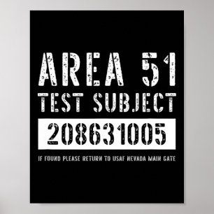 Area 51 Test Subject 1005 Alien Abduction Hallowee Poster