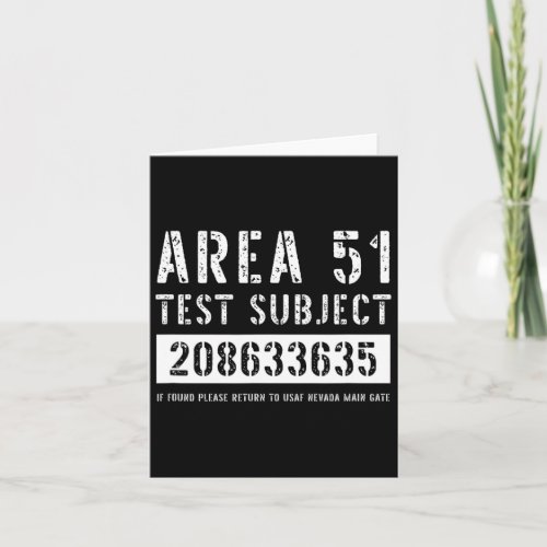 Area 51 Test Subject 3635 Alien Abduction Hallowee Card