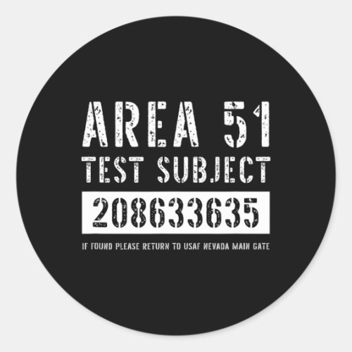 Area 51 Test Subject 3635 Alien Abduction Hallowee Classic Round Sticker