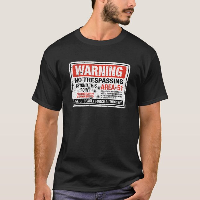 Area 51 Warning Sign Extraterrestrial Highway Neva T-Shirt (Front)