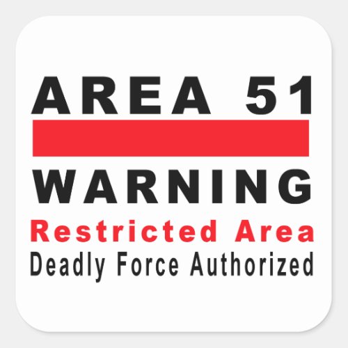 Area 51 Warning Square Sticker