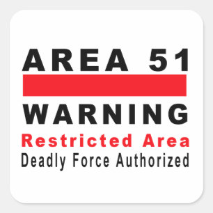 Area 51 Warning Square Sticker