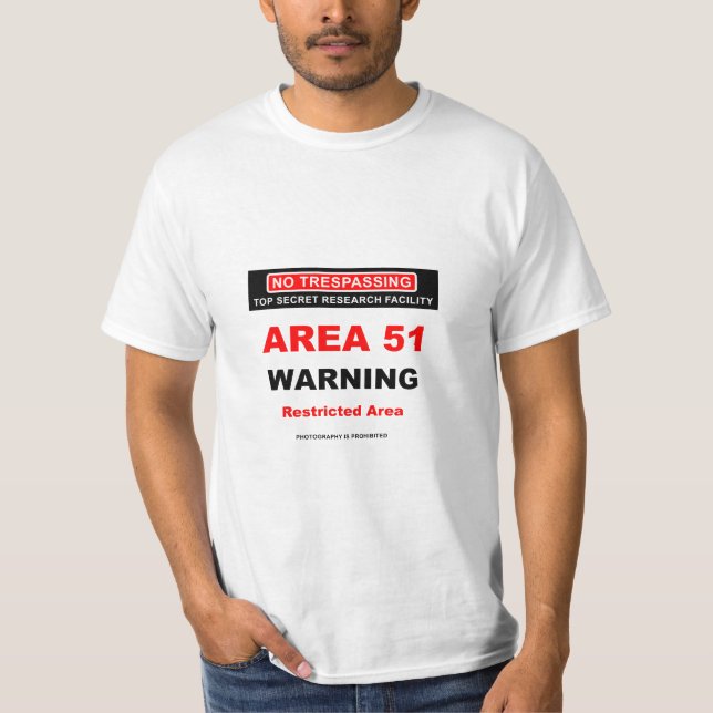 Area 51 Warning T-Shirt (Front)