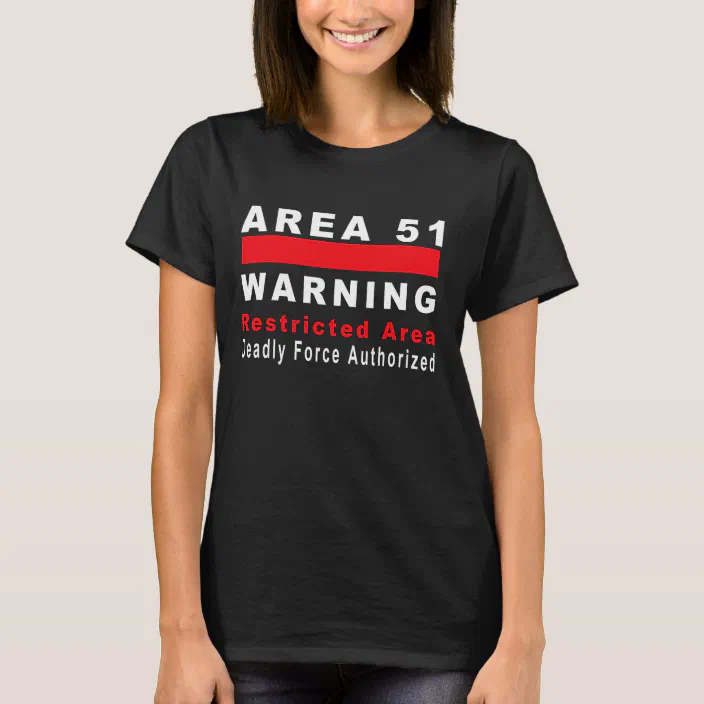 Forbidden Area 51 UFO Alien Fun Adult T Shirt