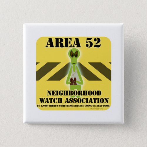 Area 52 Alien Neighbor Pinback Button