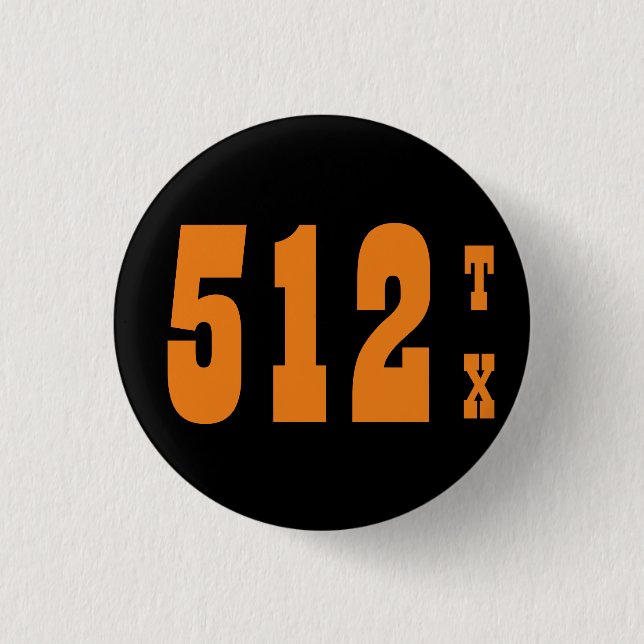 Area Code 512 (Austin, TX) Button (Front)