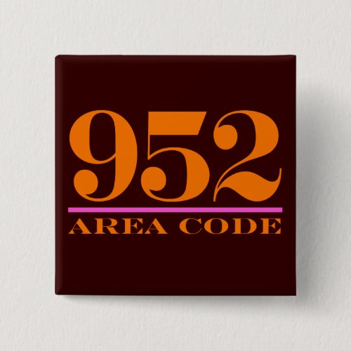 Area Code 952 Button